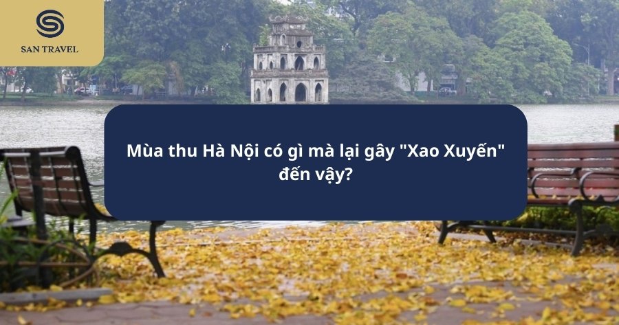 mùa thu Hà Nội có gì