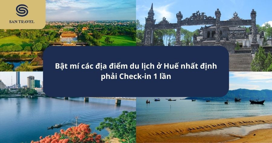 các địa điểm du lịch ở Huế