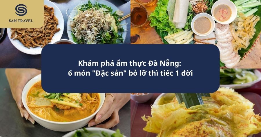 Khám phá ẩm thực Đà Nẵng