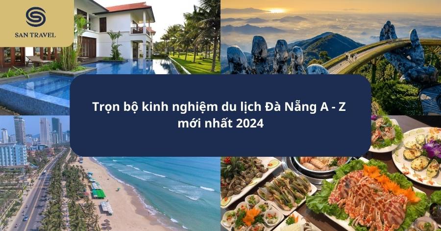 kinh nghiệm du lịch Đà Nẵng