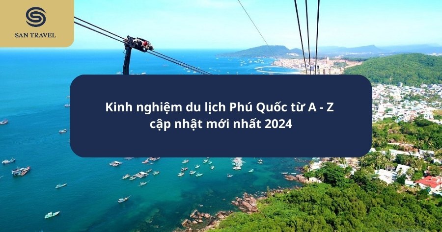 kinh nghiệm du lịch Phú Quốc